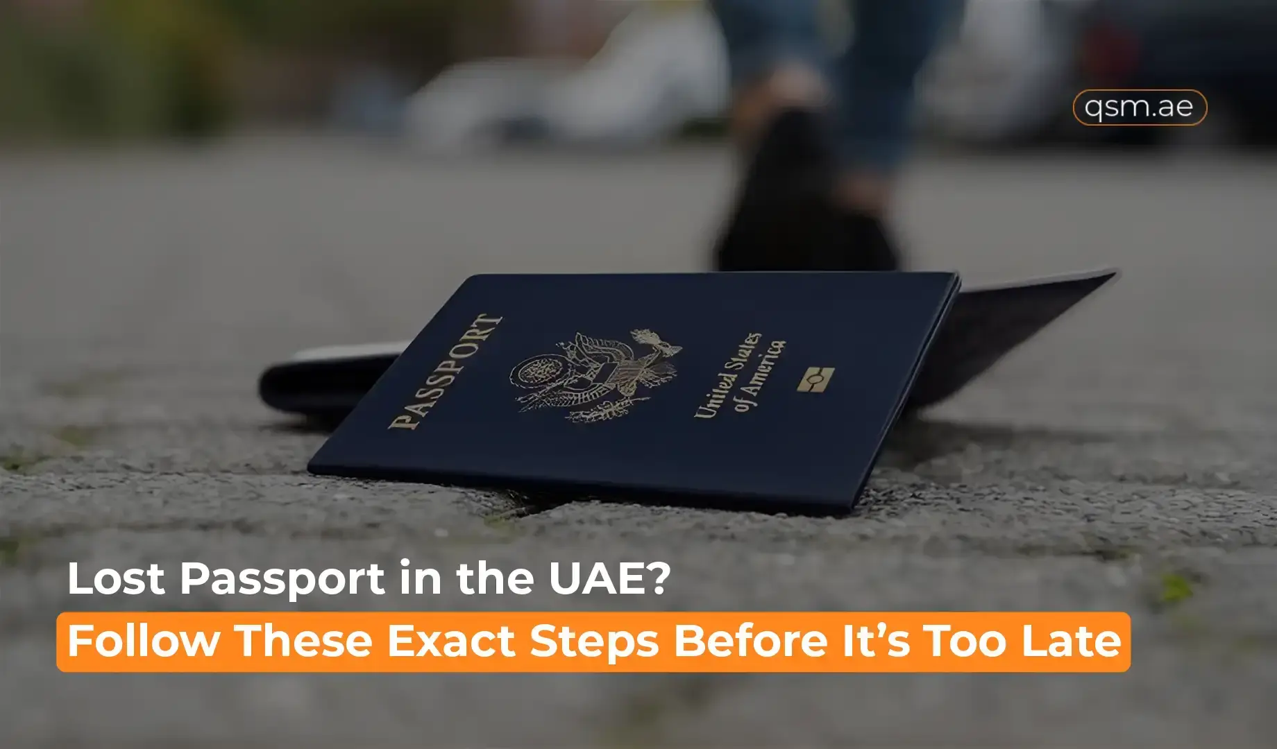 passport lying on the ground with blurred background, representing lost passport in the UAE steps guide.