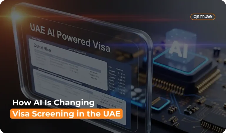 How AI Is Changing Visa Screening in the UAE