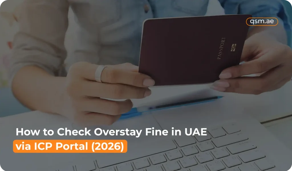 Step-by-step guide to check overstay fine in UAE via ICP portal online