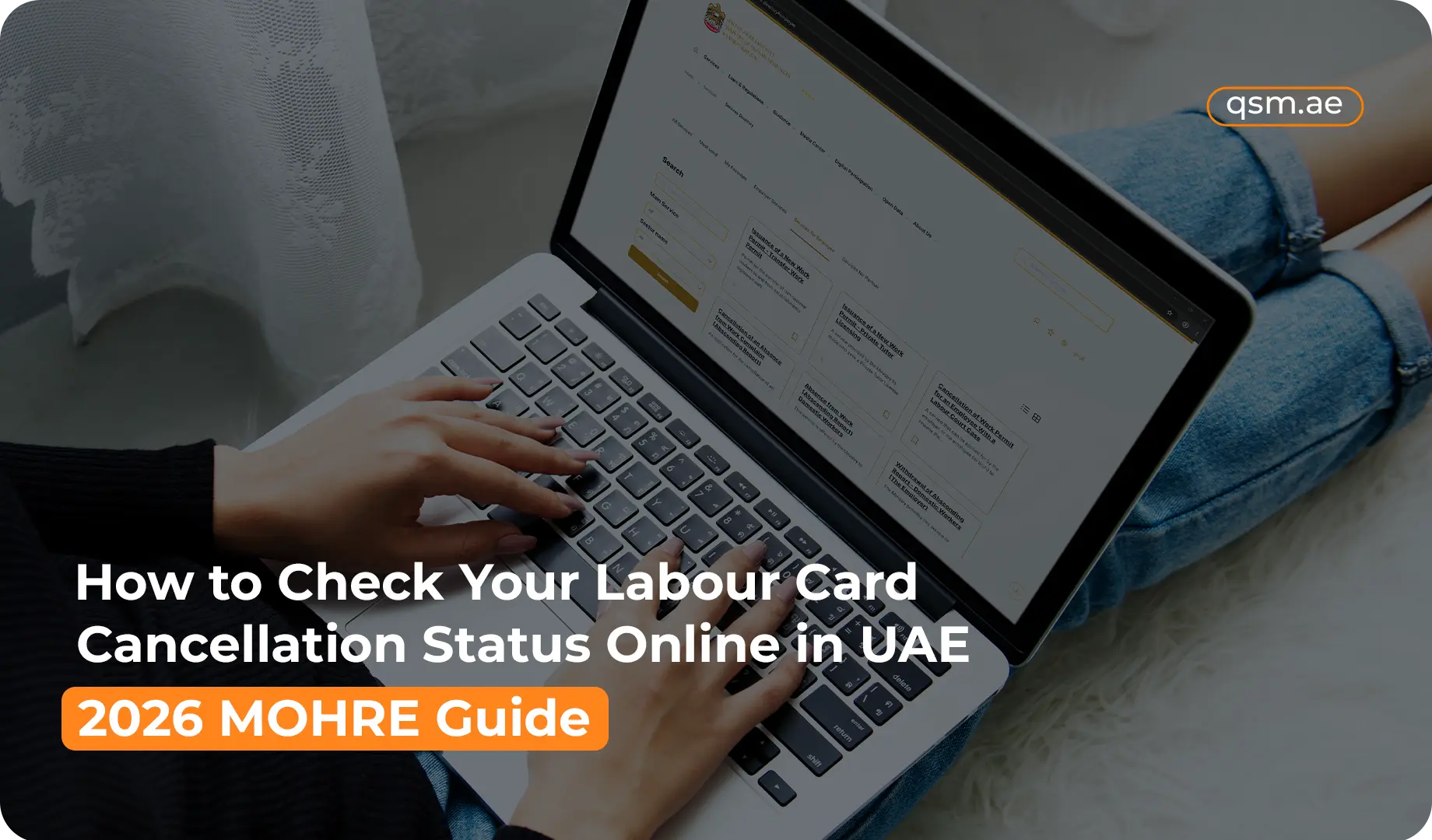 How to Check Your Labour Card Cancellation Status Online in UAE (2026 MOHRE Guide)