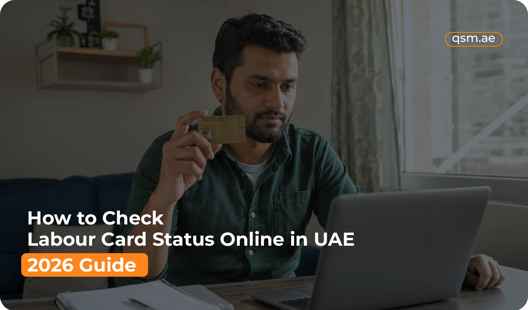How to Check Labour Card Status Online in UAE (2026 Guide)